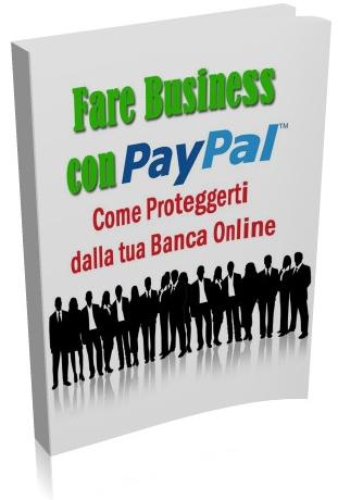Come Fare Business con PayPal!